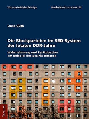 cover image of Die Blockparteien im SED-System der letzten DDR-Jahre